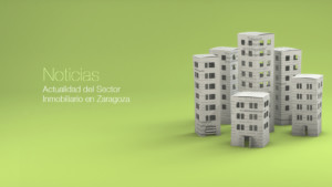 Aldebre Inmobiliaria Zaragoza | Noticias Sector Inmobiliario Zaragoza y alrededores.